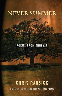 Never Summer: Poems From Thin Air